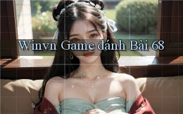 winvn  game đánh bài 68